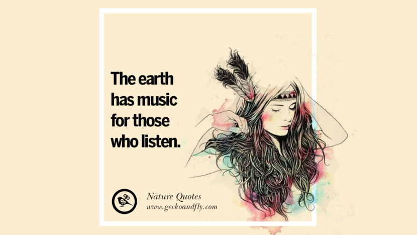 The earth has music for those who listen.